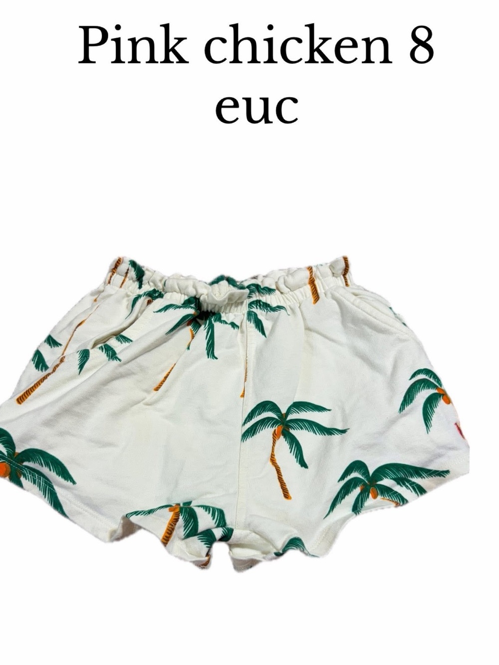 Pink chicken size 8 palm tree shorts